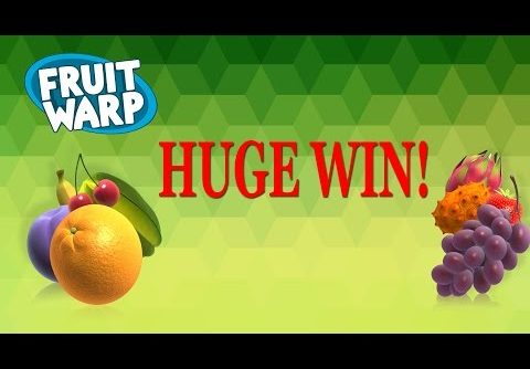 HUGE WIN on Fruit Warp Slot – £5 Bet!