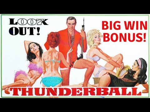 BIG WIN BONUS on JAMES BOND THUNDERBALL SLOT MACHINE POKIE BONUSES PECHANGA CASINO