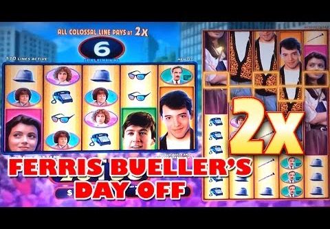 Ferris Bueller’s Day Off Slot Machine Bonus BIG WIN Free Spins Colossal Reels Slots by WMS