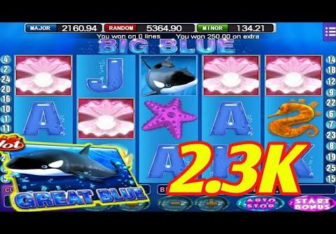 $$$ 2.3K Great blue slot mega bigwin ll Mega888 ll Free game ll SGP