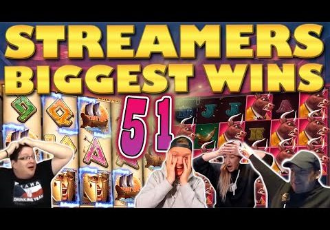 Streamers Biggest Wins – #51 / 2020