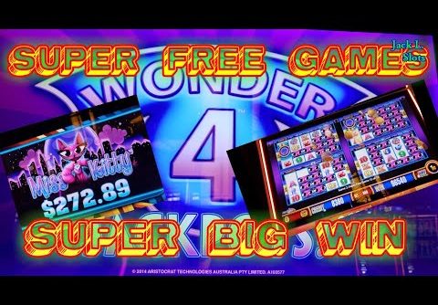 WONDER 4 JACKPOTS SLOT MACHINE🌟MISS KITTY🌟SUPER FREE GAMES🌟SUPER BIG WIN👍👍👍