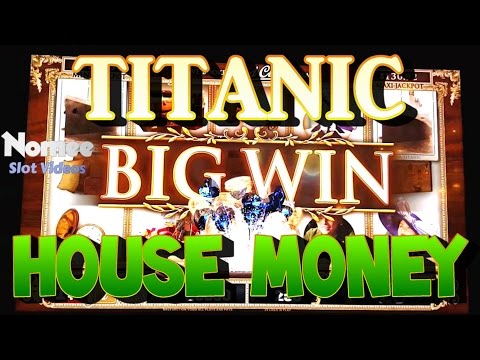 Titanic Slot Machine – Very Fun Hot Streak! Part 2 – House Money Big Win!!