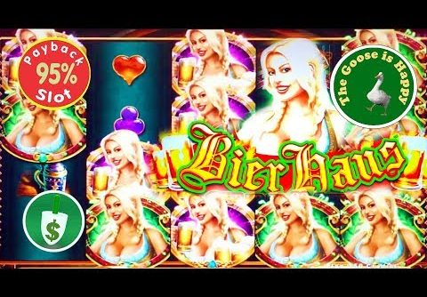 π Bier Haus 95% payback slot machine, Bonus on Free Play, Huge Win & Very Happy Goose π