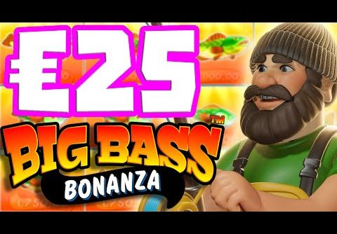 BIG BASS BONANZA 🐟 SLOT BONUS HUNT €25 BET 😵 CAN BILLY PAY SOME BIG WINS AND PROFIT TODAY⁉️