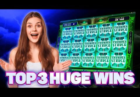 Big Epic Win Compilation on Thunderstruck II Slot