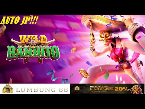 WILD BANDITO GAME SLOT PG!!! AKHIRNYA DIKASIH JP BISA BOKEH WALAU RECEH DIBANDIT SUPER BIG WIN