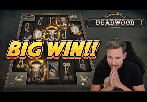 BIG WIN! DEADWOOD BIG WIN –  Casino slot from CasinoDaddy live stream