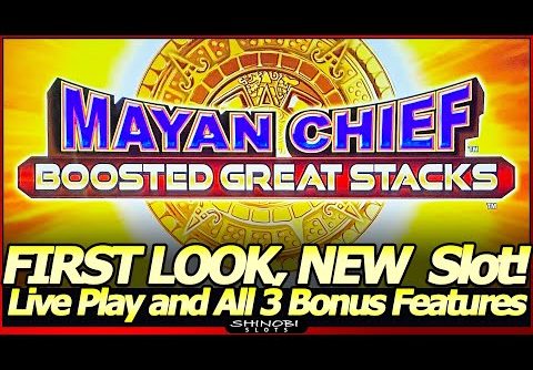 Mayan Chief Boosted Great Stacks Slot Machine – First Look, NEW Slot!  Live Play and All 3 Features!