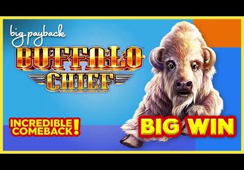 INSANE COMEBACK! Buffalo Chief Slot – HUGE WIN SESSION!