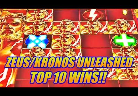 ⚡⚡⚡TOP TEN WINS: Zeus Unleashed Slot & Kronos Unleashed Slot⚡⚡⚡