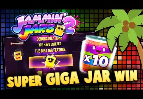 JAMMIN JARS 2 ⭐ SUPER GIGA JAR BIG WIN! 🍓