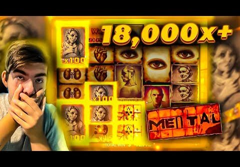 *NEW SLOT* MENTAL IS BROKEN! PAYS OUT 18,000x (MY BIGGEST WIN)