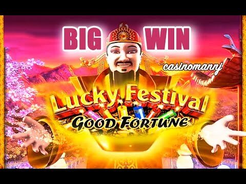 **BIG WIN** – LUCKY FESTIVAL GOOD FORTUNE SLOT – Slot Machine Bonus