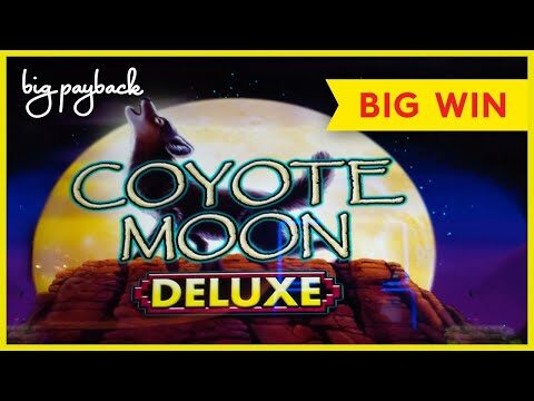 Coyote Moon Deluxe Slot – BIG WIN SESSION!