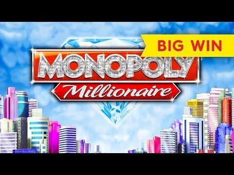 Monopoly Millionaire Slot – BIG WIN BONUS!