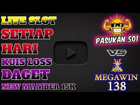 LIVE SLOT GACOR HARI INI MEGAWIN 138 PART 1