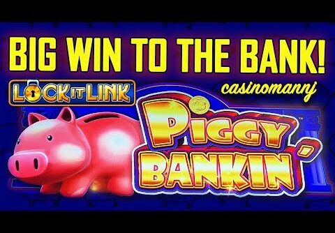 🐷 BIG WIN TO THE BANK💰 – LOCK-IT-LINK – 🐷 PIGGY BANKIN’ SLOT – Slot Machine Bonus