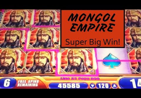 Mongol Empire Slot Machine: $1.20 – Max Bets, Big and Super Big Wins!
