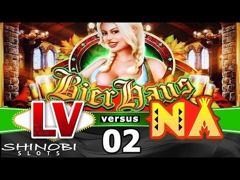 Las Vegas vs Native American Casinos Episode 2:  Bier Haus Slot Machine + Bonus, Super Big Win!!