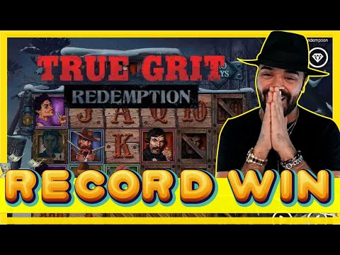 ROSHTEIN RECORD WIN ON TRUE GRIT REDEMPTION NEW SLOT!!