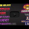 LIVE SLOT GACOR HARI INI MEGAWIN 138 PART 22