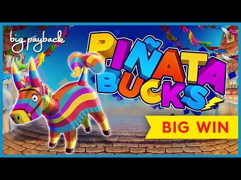 Pinata Bucks Slot – BIG WIN SESSION, VERY LUCKY!