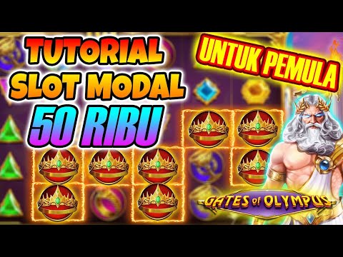 TUTORIAL SLOT OLYMPUS MODAL 50 RIBU | SLOT GACOR HARI INI | BIG WIN | TEORI GATES OF OLYMPUS