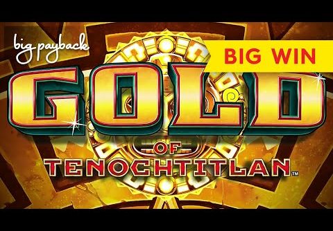 BIG WIN! Gold of Tenochtitlan Slot – VERY COOL BONUS!