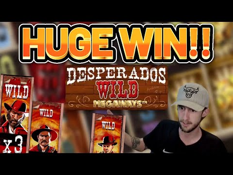 HUGE WIN!! DESPERADOS WILD MEGAWAYS BIG WIN –  Casino slot from Casinodaddy LIVE STREAM