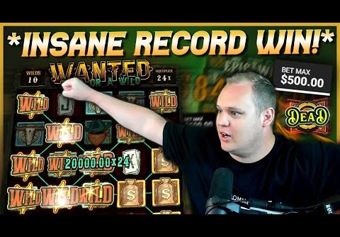 RECORD SUPER BIG WIN ON WANTED DEAD OR A WILD SLOT! (MAX STAKES)