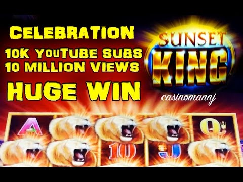 SUNSET KING SLOT!|10ksubs|10mviews – *Celebration* HUGE WIN! – Slot Machine Bonus