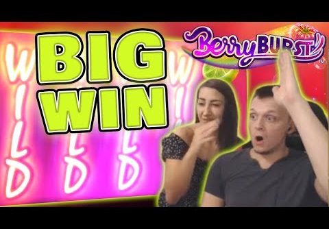 SUPER BIG WIN on Berryburst MAX Slot!