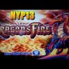 WMS – Dragon’s Fire Slot Bonus SUPER BIG WIN