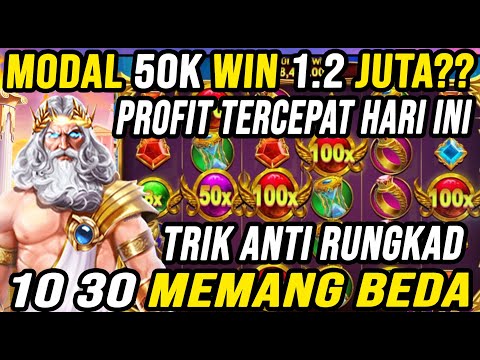 POLA SLOT GACOR HARI INI DI OLYMPUS MODAL RECEH 50K WIN 1.2JT TRIK JITU DI GATES OF OYLMPUS HARI INI