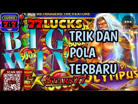 ☑️ SLOT GACOR HARI INI BOCORAN TRIK DAN POLA GATES OF OLYMPUS BIGWIN FEAT CUAN #77LUCKS #STARS77