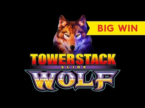 Tower Stack Slide Wolf Slot – BIG WIN BONUS!