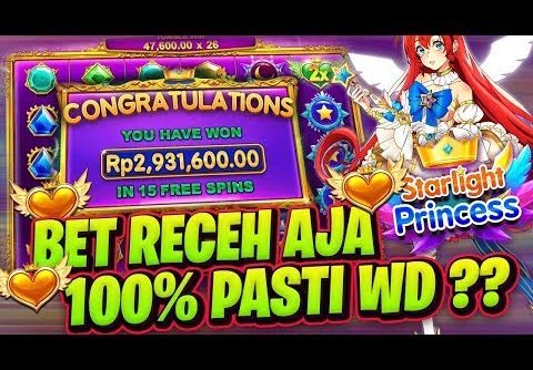 POLA GACOR HARI INI || POLA GACOR STARLIGHT PRINCESS #WD138 #JACKPOT #BIGWIN #MEGAWIN