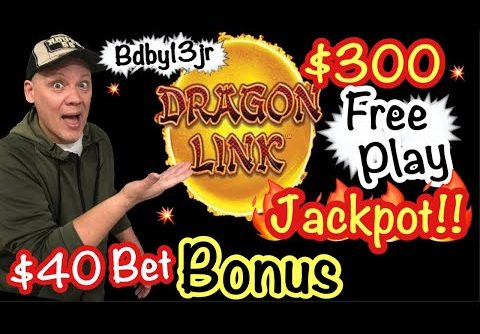 DRAGON LINK 🔥 HANDPAY | Bdby13jr’s BIGGEST Slot Win – CASINO Free Play $40 HIGH LIMIT bet