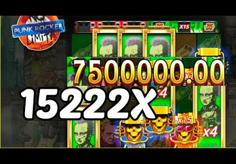 🔥 15222X Big Win Today 🔥 New Slot Max Win 🔥 Punk Rocker 🤑 Nolimit City