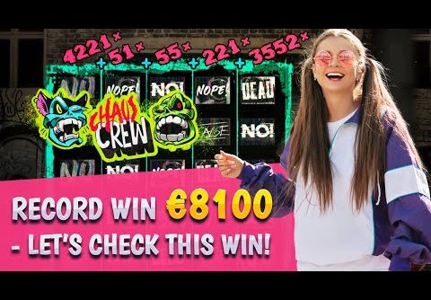 CHAOS CREW RECORD WIN €8100 – LET’S CHECK THIS WIN!
