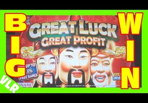 GREAT LUCK GREAT PROFIT – BIG WIN – Slot Machine MAX BET BONUS