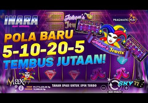 Main POLA 5-10-20-5 Joker’s Jewels Super Mega Win tembus JUTAAN! Slot Hoki Gacor Hari Ini!