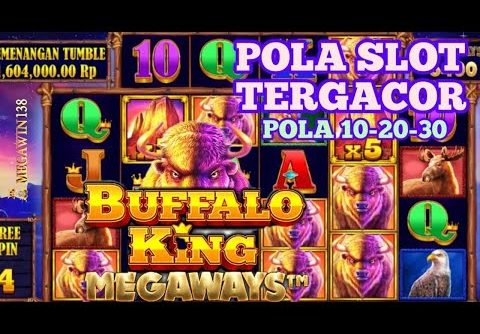 BUFFALLO KING MEGAWAYS BIGWIN | POLA SLOT GACOR HARI INI MODAL RECEH | PRAGMATIC TERBARU 2022 MAXWIN