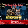 Nitropolis 2 Slot by ELK Studios – Super BIG WIN & Bonus Feature Review 2022