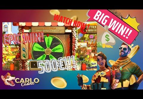 BIG WIN EXTRA CHILLI SLOT | SLOT ONLINE ITALY | EXCLUSIVE | EPIC WIN | EXE SLOT | SURPRISE SLOT!