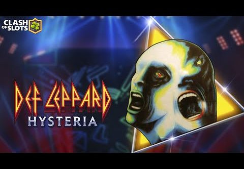 x132 Def Leppard Hysteria (Play’n Go) Online Slot EPIC BIG WIN