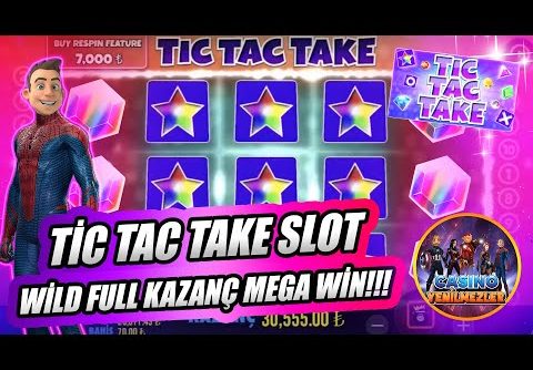 Tic Tac Take Slot | Wild FULL Kazanç Mega Win!!! [Slot Karma Club] #Slot #TicTacTake #Casino