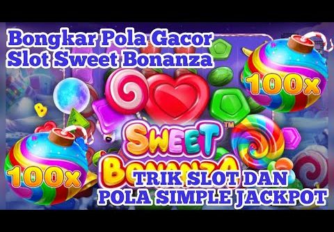 INFO SLOT GACOR HARI INI ✅POLA SLOT SWEET BONANZA BIG WIN || RUSA88 SLOT