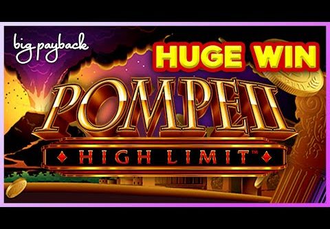 Pompeii High Limit Slot – HUGE WIN BONUS!